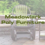 Meadowlark Poly Furniture